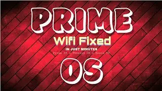 Fix WiFi issue in PrimeOS in just minutes..! || Problem solved || for all x86 OS || 100% working