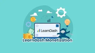 Introducing the LearnDash Monetization Add-on