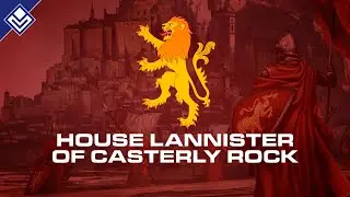 House Lannister of Casterly Rock | A Song of Ice & Fire
