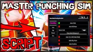NEW | Master Punching Simulator Script *2023* Very OP