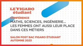 Conférences salon Post BAC 2023 : Maths, sciences, ingénierie