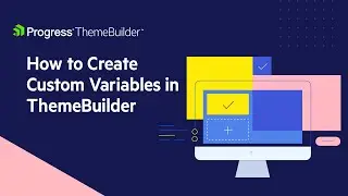 How to Create Custom Variables in ThemeBuilder