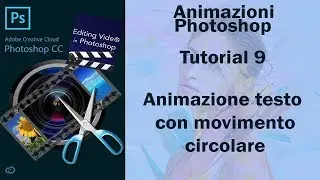 Photoshop: Animazione testo con movimento circolare - Tutorial 9 Italiano