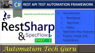 REST API Testing Automation Framework | RestSharp & SpecFlow using C# | Visual Studio 2022 | PART 1