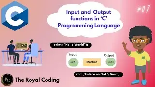 Input & Output Function | Header Files in C Programming language | Learn C Programming 