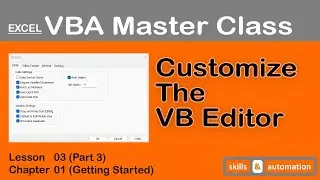 Customize the VB Editor || Excel VBA Master Class || 1.3.3