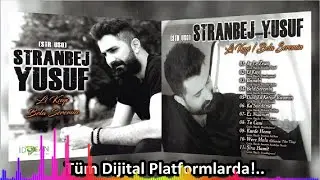 Stranbej Yusuf - Şina Hamit - (Official Audıo)