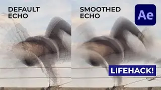 Smoothed Echo Lifehack - Motion Trail - After Effects tutorial