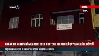 Adana'da Kendisini Muayene Eden Doktoru Elektrikli Çaydanlık İle Dövdü