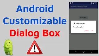 Android Custom Dialog Box - Creating a Custom Dialog Box