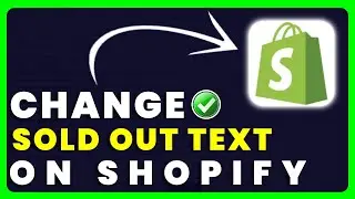Shopify: How to Change Sold Out Text on Product Pages