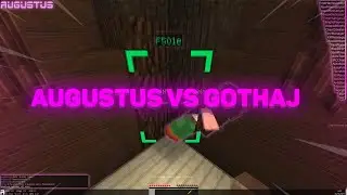 Augustus b4.13.11 vs Gothaj Client | Eazy GOMME HVH | Augustus better? | GOTHAJ LOST AGAIN xD