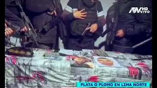 ¡Plata o plomo en Lima Norte! Guerra declarada entre bandas de extorsionadores