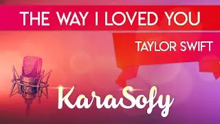 The way I loved you karaoke - Taylor Swift karaoke