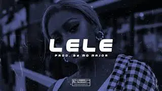 🔥🔥 [FREE] | Lele | Dj Cuppy x Zlatan x Naira Marley x | Free Beat Afrobeats Instrumental 2020