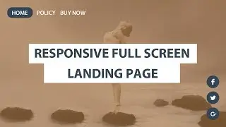 Responsive full screen landing page Using HTML and CSS - Full Screen Landing Page