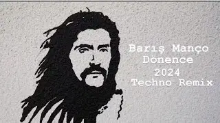 Barış Manço - Dönence ( 2024 Techno Remix )