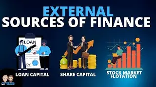 What is an External Source of Finance in Business?