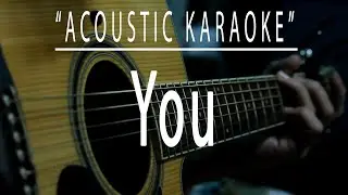 You - Acoustic karaoke (Basil Valdez)