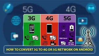 How to Convert 3G to 4G or 5G Network on Android 2024 | How to Setup network 5G Android | 5G Network