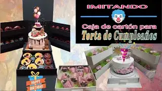 IMITANDO CAJA DE CARTON  PARA TORTA DE CUMPLEAÑOS