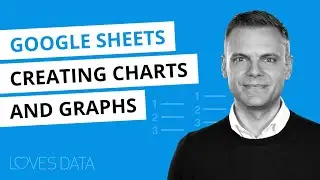 Google Sheets Charts Tutorial // How to create charts and graphs in Google Sheets