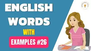 English Words With Examples | English Vocabulary Words with Meaning | Lesson 26 ✔