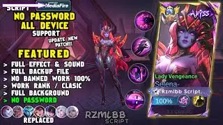 NEW Script Skin Selena Abyss No Password | Effect & Voice - Patch Terbaru Mobile Legends