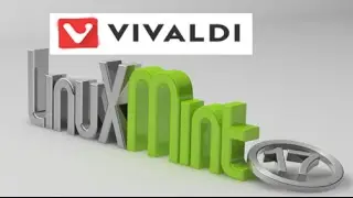 Vivaldi For Linux Mint : An Advance Web Browser Made For Power Users