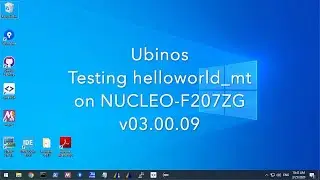 Ubinos - Testing helloworld_mt on NUCLEO-F207ZG - v03.00.09