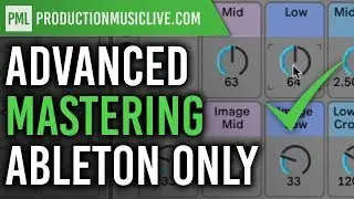 Mastering - with Ableton 10 Stock only - Advanced!