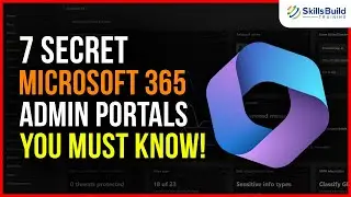 7 SECRET Microsoft 365 Admin Portals You MUST KNOW!