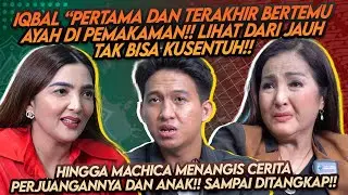 TAK BISA MENAHAN TANGIS!! MACHICA MOCHTAR DAN IQBAL BONGKAR SEMUA FAKTA INI!!