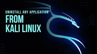 Uninstall any applications in Kali Linux 