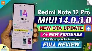 Redmi Note 12 Pro New MIUI 14.0.3.0 Update Features | Redmi Note 12 Pro New MIUI 14 Update Features