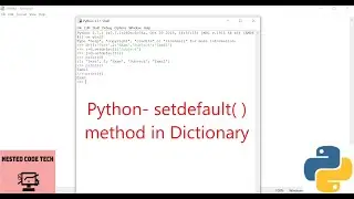 Python- setdefault( ) method in Dictionary