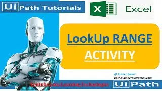 UiPath Tutorial || Day 32 : LookUp Range Activity