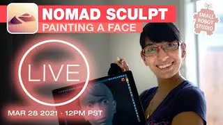 [LIVE] Sculpt Painting in Nomad Sculpt