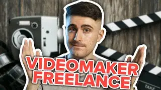 LAVORARE come VIDEOMAKER FREELANCE 🎬