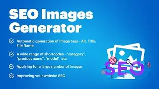 OpenCart SEO Images Generator - Alt, Title, File Name (v. 1.5 - 3.*)