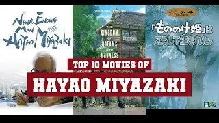 Hayao Miyazaki Top 10 Movies | Best 10 Movie of Hayao Miyazaki