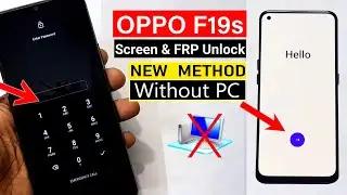 OPPO F19s : Hard Reset/FRP Bypass - No Need Computer (100% Working)