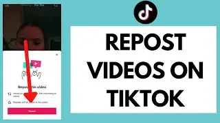 How to Repost Videos on TikTok (2022) | Repost Your TikTok Videos