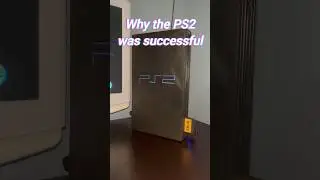 Why the PS2 was successful 