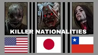 ALL Killer Nationalities - Dead by Daylight