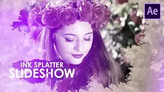 After Effects Tutorial - Ink Splatter Photo Slideshow - No Plugins