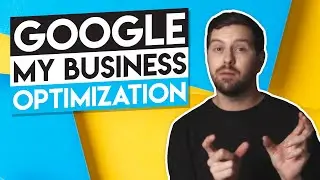 Google My Business Optimization - How To Rank In Google Maps