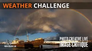 'Weather' Photo Challenge Live Feedback & Critique - Mike Browne