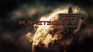 PlanetSide 2 (СТРИМ) терраны