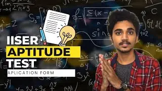 IISER APTITUDE TEST 2022 Application | Gopal Kulkarni